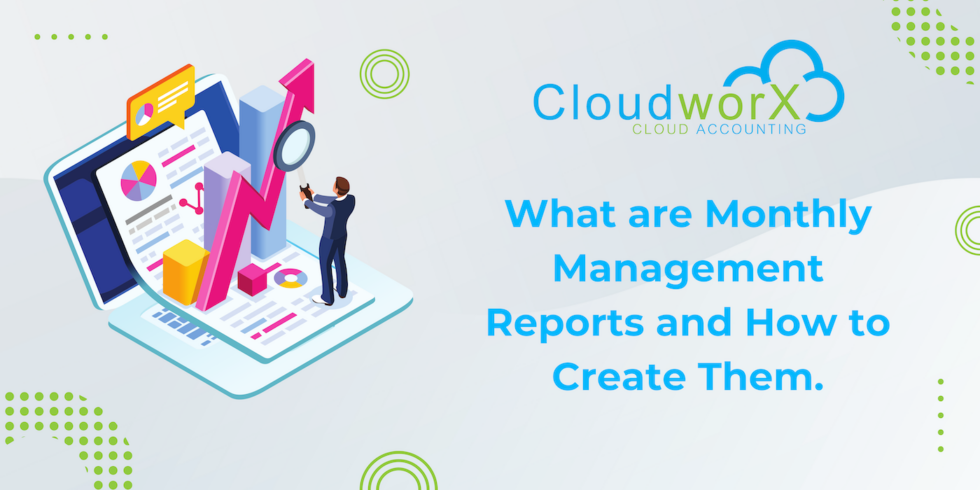 How to Create Monthly Management Reports: A Complete Guide