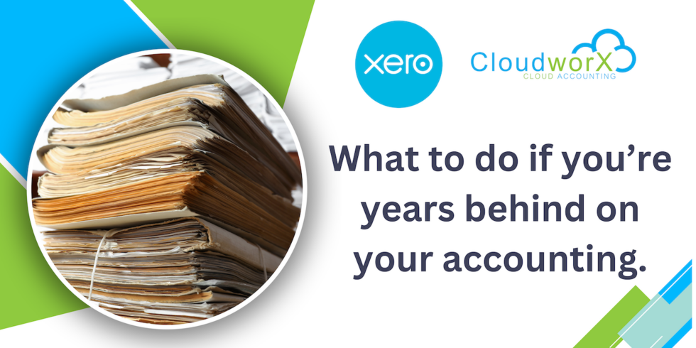 Years Behind on Business Accounting? Here’s Your Recovery Guide